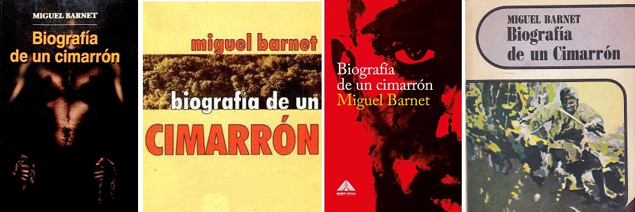 Varias ediciones de Biografía de un cimarrón
