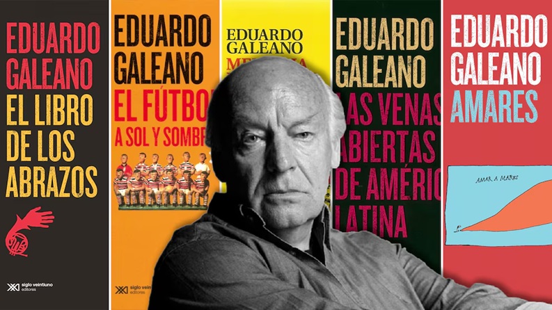 Eduardo Galeano with his works Eduardo Galeano with his works